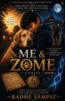 Me and Zome (Chapter-1) 9362495627 Book Cover