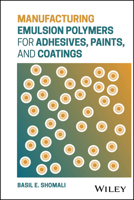 Manufacturing Emulsion Polymers for Adhesives, Paints, and Coatings 1394420005 Book Cover