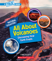 All About Volcanoes 1338769693 Book Cover