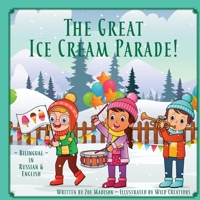 The Great Ice Cream Parade 1087928052 Book Cover