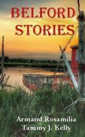 Belford Stories 1530650534 Book Cover