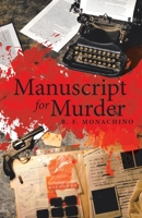 Manuscript for Murder 1480897965 Book Cover