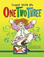 Count with Me, One Two Three 0983676038 Book Cover