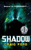 Shadow (Foresight) 1763756955 Book Cover