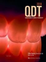 Quintessence of Dental Technology QDT 2018 0867157836 Book Cover