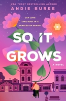 So It Grows 1250372542 Book Cover