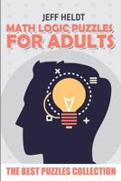 Math Logic Puzzles for Adults: Roma Puzzles - The Best Puzzles Collection 1719807736 Book Cover