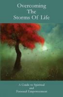 Overcoming The Storms Of Life 9380154607 Book Cover