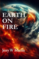 Triangulum: Earth on Fire B0942KC267 Book Cover