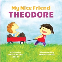 My Nice Friend Theodore 1777136032 Book Cover