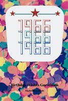 1966 Birthday Wishes Guest Book: Memories and Messages (6" x 9") 1081221771 Book Cover