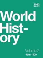World History, Volume 2: from 1400 1998109003 Book Cover