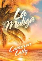 La Muliga 1728386500 Book Cover