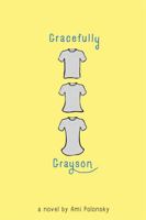 Gracefully Grayson 1484723651 Book Cover