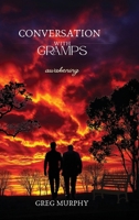 Conversation with Gramps: Awakening B0GXGP9JZK Book Cover