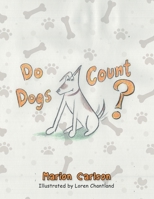 Do Dogs Count? 1088013813 Book Cover