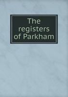 The Registers of Parkham 9354418058 Book Cover