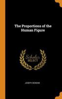 The Proportions of the Human Figure 034392417X Book Cover