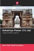 Kshatriya Pawar (72 clã) (Portuguese Edition) 620773386X Book Cover