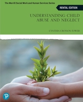 Understanding Child Abuse and Neglect 0135168066 Book Cover