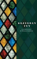 Heavenly Ivy 1849431183 Book Cover