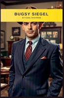 Bugsy Siegel B0FSB5QXHJ Book Cover