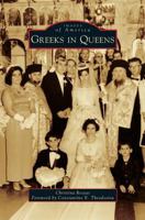 Greeks in Queens 0738597600 Book Cover