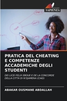 Pratica del Cheating E Competenze Accademiche Degli Studenti 6205643928 Book Cover