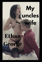My uncles wife B0F786YMPM Book Cover