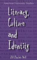 Literacy, Culture and Identity 0820436569 Book Cover