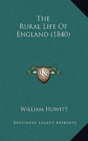 The Rural Life of England; 101632779X Book Cover