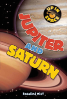 Jupiter and Saturn (Solar System) 1595665811 Book Cover
