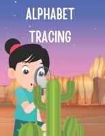 Alphabet Tracing and Writing Sentences B0C91JYMY8 Book Cover