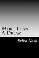 More Than A Dream 1517163951 Book Cover