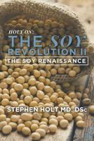 The Soy Revolution II 1640452079 Book Cover