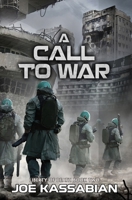 A Call to War: A Military Sci-Fi Series B09CC689N5 Book Cover