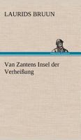 Van Zantens Insel Der Verheissung 3842416385 Book Cover