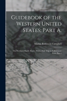 Guidebook of the Western United States. Volume Pt. a 101803630X Book Cover