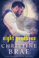 Eight Goodbyes 194410965X Book Cover