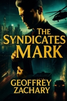THE SYNDICATES MARK B0DYJZYXRT Book Cover