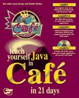 Teach Yourself Cafe in 21 Days (Sams Teach Yourself) 1575211572 Book Cover