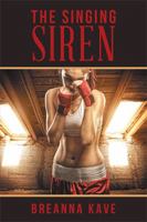 The Singing Siren 1524512095 Book Cover