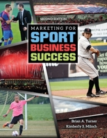 Marketing for Sport Business Success 0757579485 Book Cover