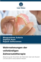 Wahrnehmungen der vollständigen Zahnersatztherapie (German Edition) 6208307562 Book Cover
