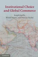 Institutional Choice and Global Commerce 1107038952 Book Cover