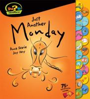 Just Another Monday: A Dou Adventure 0985322802 Book Cover