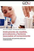 Instrumento de Medida, Prevalencia y Factores Asociados Al Conocimiento 3846568023 Book Cover