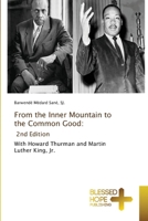 From the Inner Mountain to the Common Good: 2nd Edition 6202002824 Book Cover