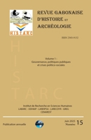 HISTARC: Revue Gabonaise d’Histoire et Archéologie - N°15 - Volume 1 (French Edition) 2958692140 Book Cover