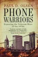 Phone Warriors 1952112486 Book Cover